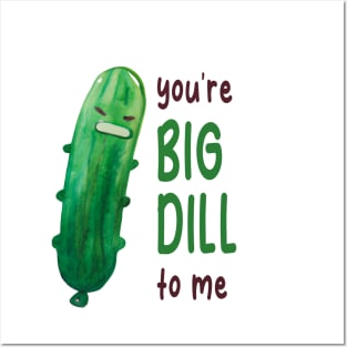 You Are A Big Deal To Me Valentine's Day Pun Posters and Art
